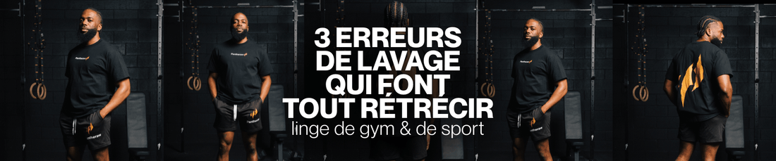 Lavage linge de gym : 3 erreurs fréquentes qui font rétrécir vos chandails et détruisent vos leggings de compression - PANTHERAW